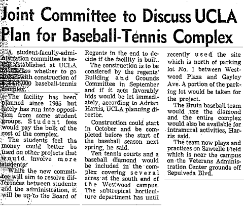 A 1969 article from the Times chronicles UCLA's unsuccessful to build a baseball stadium on campus.